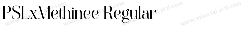 PSLxMethinee Regular字体转换